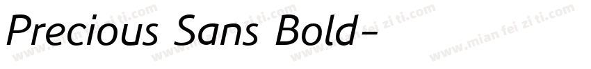 Precious Sans Bold字体转换